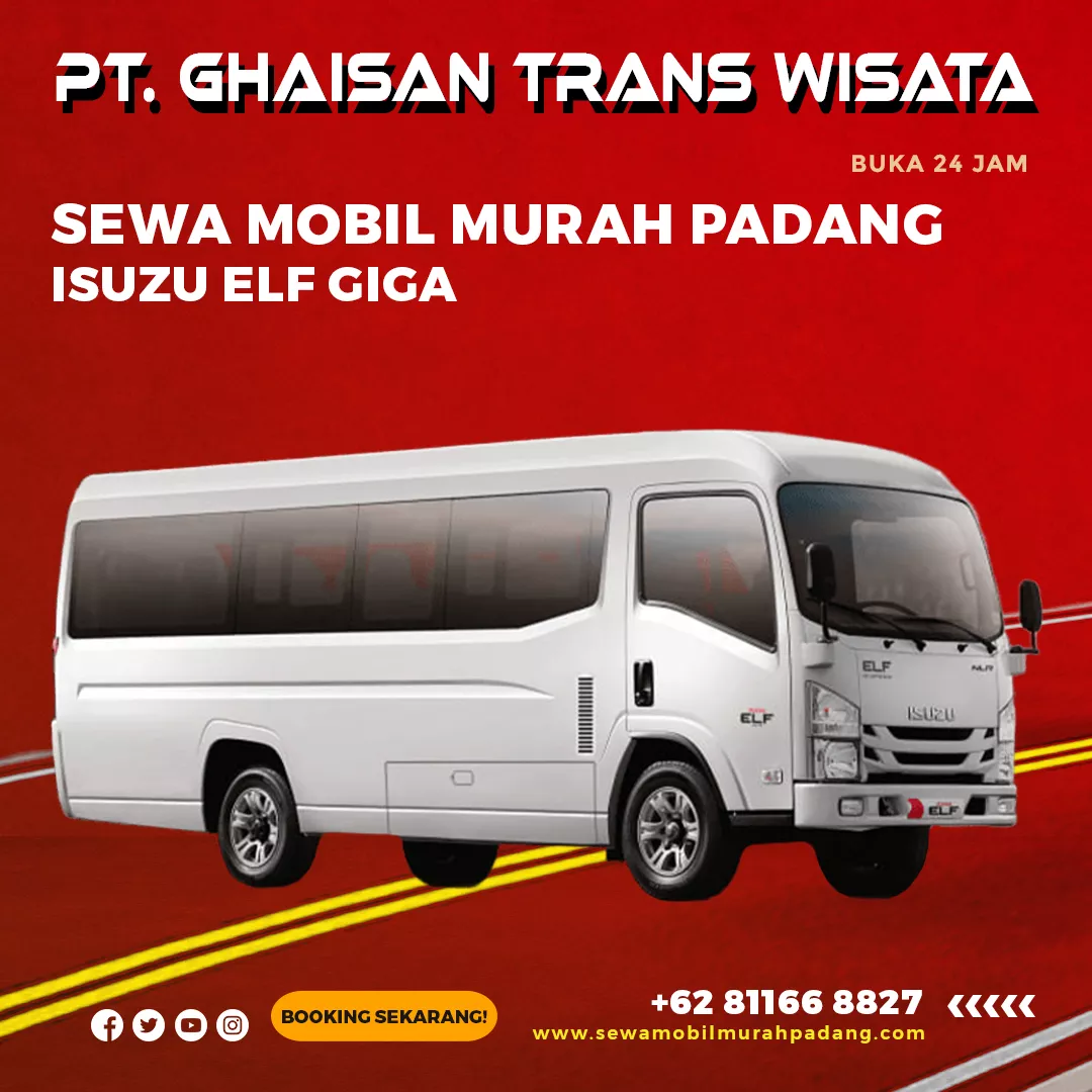 Sewa mobil padang murah dengan sopir dan bbm untuk tipe mobil isuzu elf giga di padang